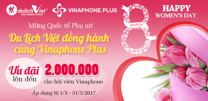 Du Lịch Việt đồng hành cùng Vinaphone Plus - Tặng 2 triệu đồng cho khách hàng thân thiết