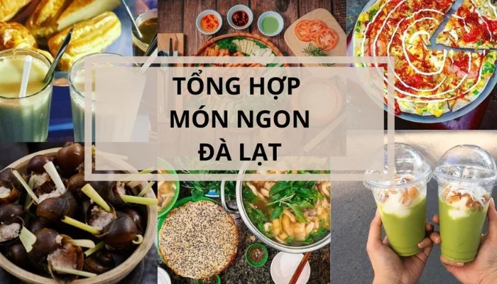 Các món ăn ngon ở Đà Lạt