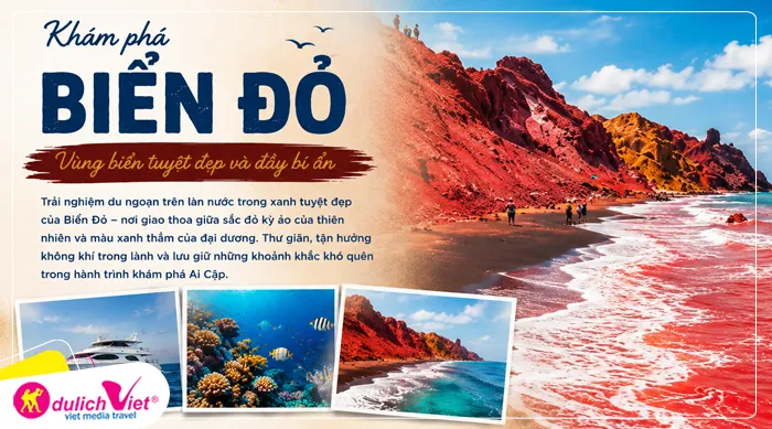 Quý khách lên tàu du ngoạn và thưởng thức Biển Đỏ vùng biển độc nhất vô nhị nối khu vực Trung Đông và kênh đào Suez