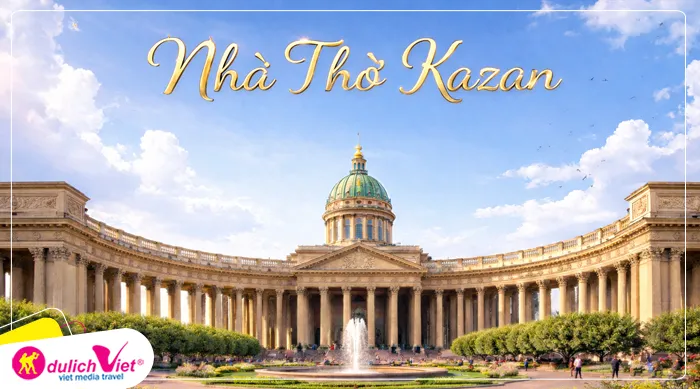 NHÀ THỜ KAZAN (THAM QUAN BÊN NGOÀI)