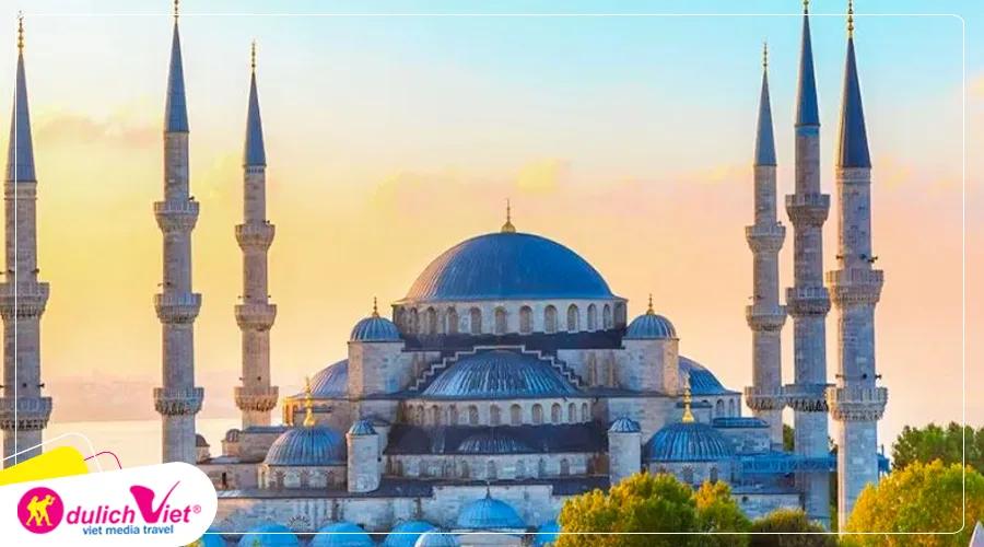 TOUR THỔ NHĨ KỲ MÙA HÈ 10N9Đ | ISTANBUL - CAPPADOCIA - SANTORINI - ATHENS