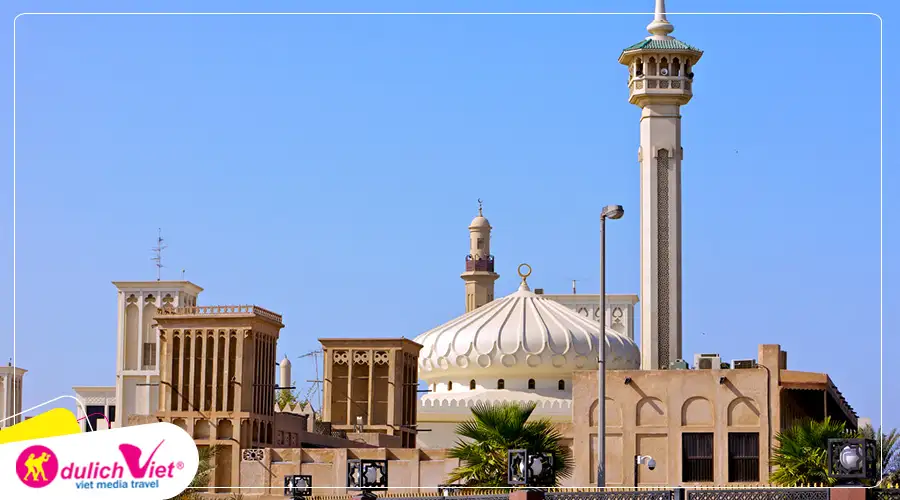 Du lịch Dubai tham quan Khu phố cổ Bastakyah