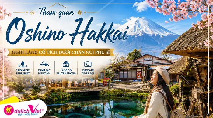 TOUR BRUNEI - NHẬT BẢN 6N5Đ | YAMANASHI - FUJI - TOKYO - CHIBA - FREEDAY