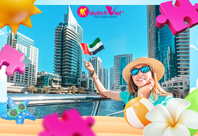 Du lịch Brunei - Dubai Hè - Abu Dhabi 6N5Đ từ Sài Gòn 2025