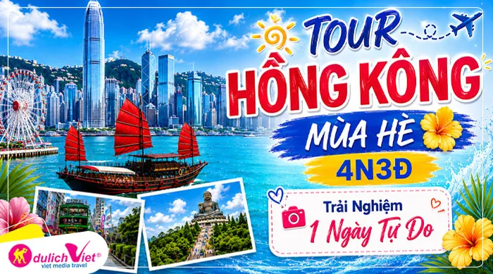 TOUR HỒNG KÔNG MÙA HÈ 4N3Đ | Trải Nghiệm 1 Ngày Tự Do
