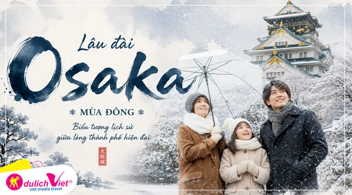 Lâu đài Osaka (Osaka Castle) – biểu tượng lịch sử và văn hóa của thành phố