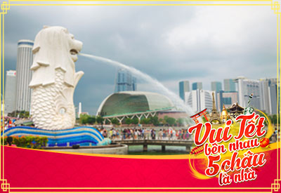 Du lịch Tết Singapore - Malaysia 6 ngày 5 đêm từ Sài Gòn giá tốt 2021