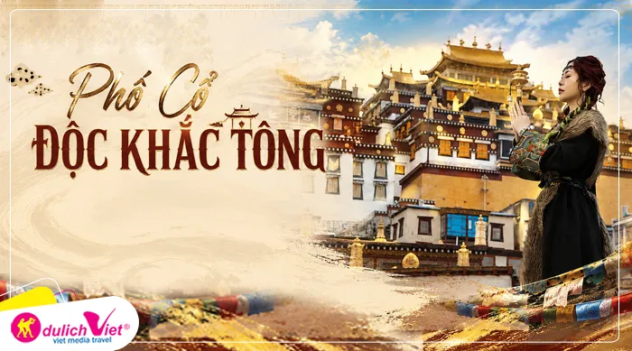 Phố Cổ Độc Khắc Tông: cổ trấn Tây Tạng hơn 1.300 năm tuổi tại Shangri-La