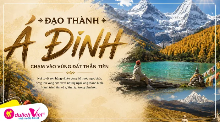 Đạo Thành Á Đinh với phong cảnh nơi đây giữ được vẻ thuần khiết hiếm có trên Trái Đất