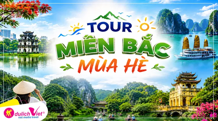 TOUR MIỀN BẮC MÙA HÈ 4N3Đ | HÀ NỘI - VỊNH HẠ LONG - NINH BÌNH - TRÀNG AN | ĐẶC QUYỀN GIÁ SUN PHUQUOC AIRWAYS