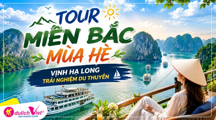 TOUR MIỀN BẮC MÙA HÈ 4N3Đ | VỊNH HẠ LONG - TRẢI NGHIỆM DU THUYỀN | ĐẶC QUYỀN GIÁ SUN PHUQUOC AIRWAYS