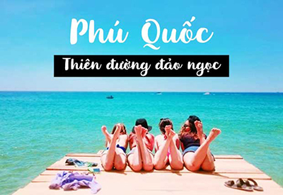 Combo du lịch Phú Quốc 3N2Đ từ Sài Gòn giá tốt