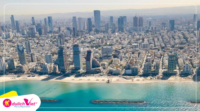 Tour Israel 6N5Đ cho Doanh nghiệp - Khám phá công nghệ tương lai