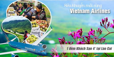 Du Lịch Hà Nội - Lào Cai - Sapa - Fansipan khuyến mãi VIETNAM AIRLINES